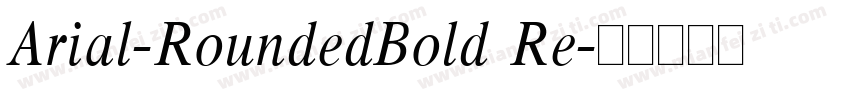 Arial-RoundedBold Re字体转换